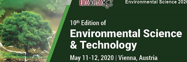 10th Edition of International Conference on Environmental Science & Technology